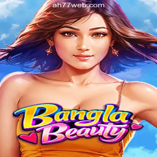 Exploring BanglaBeauty: A Captivating Game at AH77.COM Online Casino Philippines