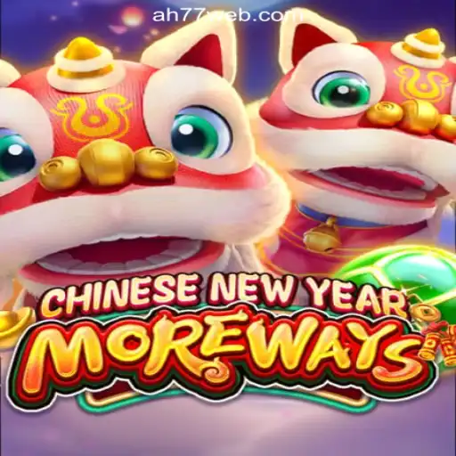 Experience the Excitement of CHINESENEWYEARMOREWAYS at AH77.COM Online Casino Philippines