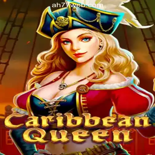 Explore the Thrills of CaribbeanQueen at AH77.COM Online Casino Philippines