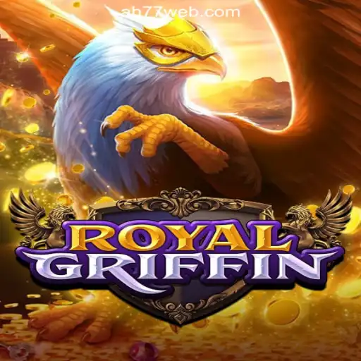Exploring the World of RoyalGriffin at AH77.COM Online Casino Philippines