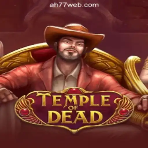 Exploring the Mystical World of TempleofDead: A Dive into AH77.COM Online Casino Philippines